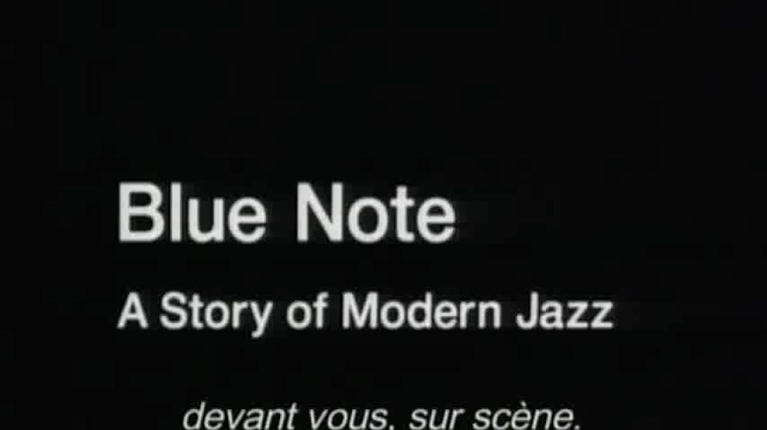 Blue Note (A Story of Modern Jazz)