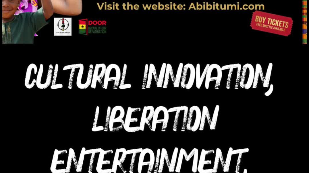 ⁣Abibitumi 'Black Power' Conference + Abibifahodie 'Black Liberation' Festival