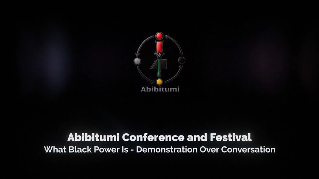 ⁣3rd Abibitumi Black Power Conference and Festival Remix
