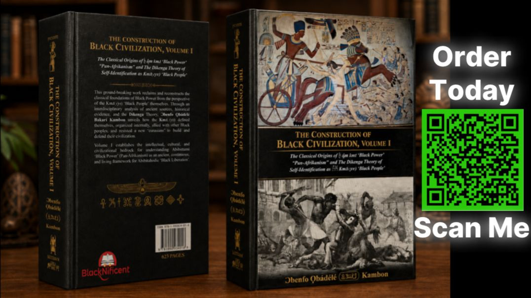 The Construction of Black Civilization, Vol. 1 (Commercial)